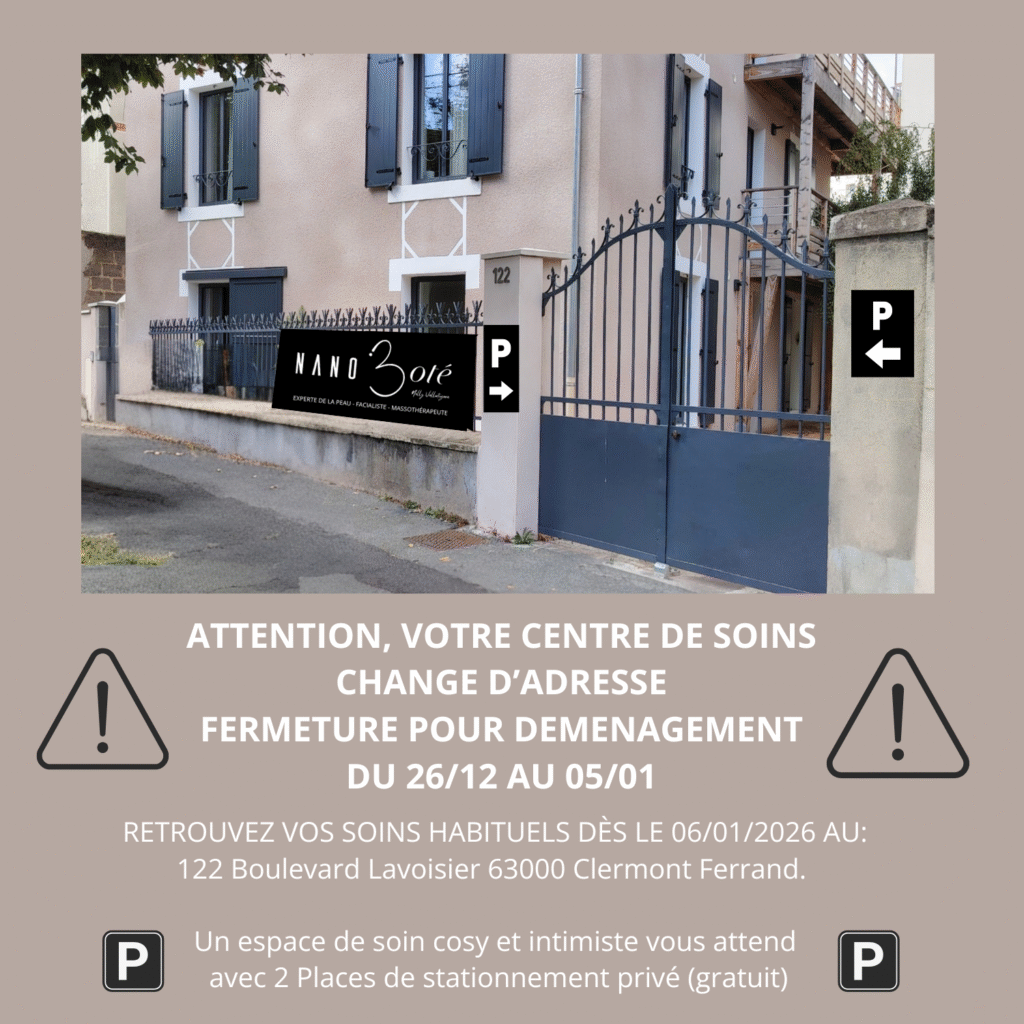 nouvelle adresse nano bote institut de beaute centre de massage soin visage clermont ferrand